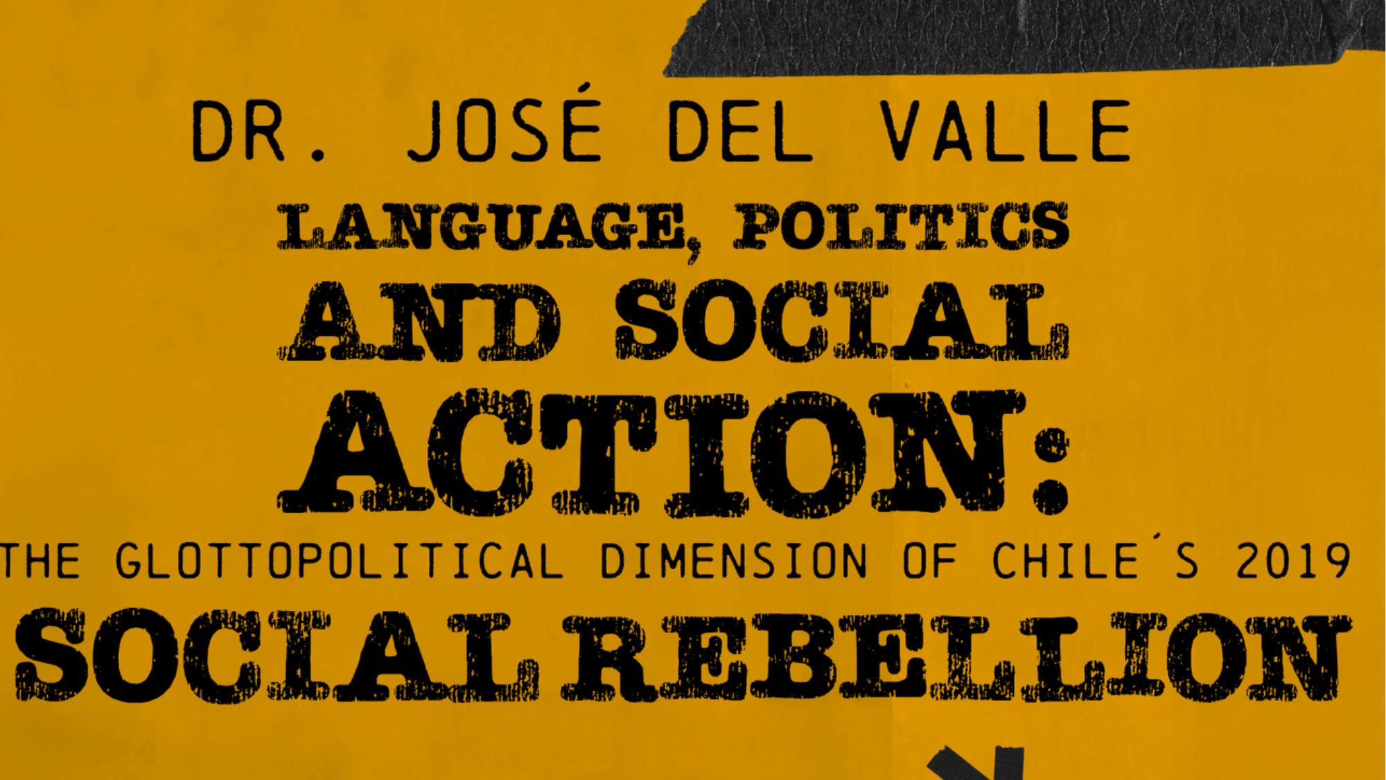 Language, Politics, and Social Action: The Glottopolitical Dimension of Chile's 2019 Social Rebellion