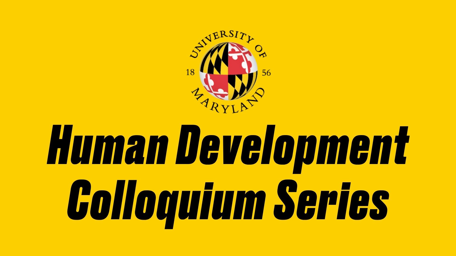 Human Development Colloquium Series